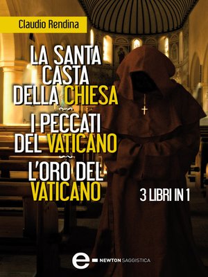 cover image of La santa casta della Chiesa--I peccati del Vaticano--L'oro del Vaticano